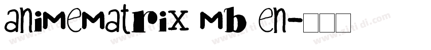 animematrix mb en字体转换
